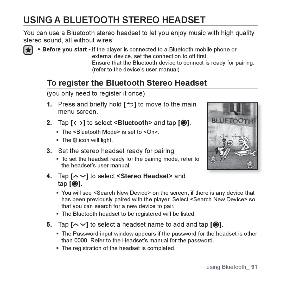 Samsung YP-T10QW/AAW, YP-T10AR/MEA, YP-T10AR/AAW Using a Bluetooth Stereo Headset, To register the Bluetooth Stereo Headset 