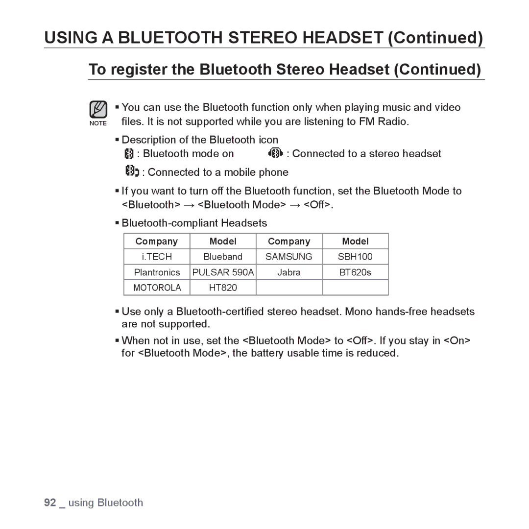 Samsung YP-T10AW/HAC, YP-T10AR/MEA, YP-T10AR/AAW, YP-T10AW/MEA, YP-T10QR/MEA, YP-T10AU/AAW Using a Bluetooth Stereo Headset 