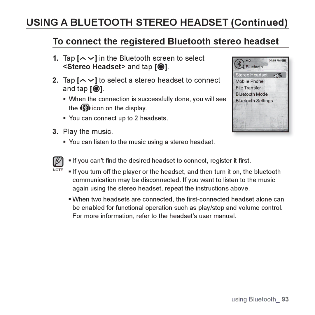 Samsung YP-T10QU/AAW, YP-T10AR/MEA, YP-T10AR/AAW manual To connect the registered Bluetooth stereo headset, Play the music 