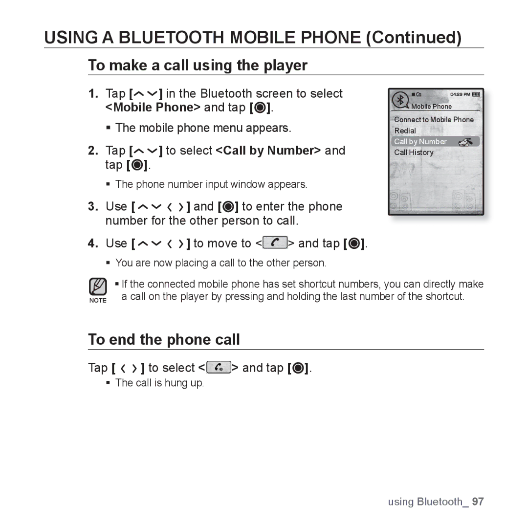 Samsung YP-T10QG/MEA manual To make a call using the player, To end the phone call, Tap to select Call by Number and tap 