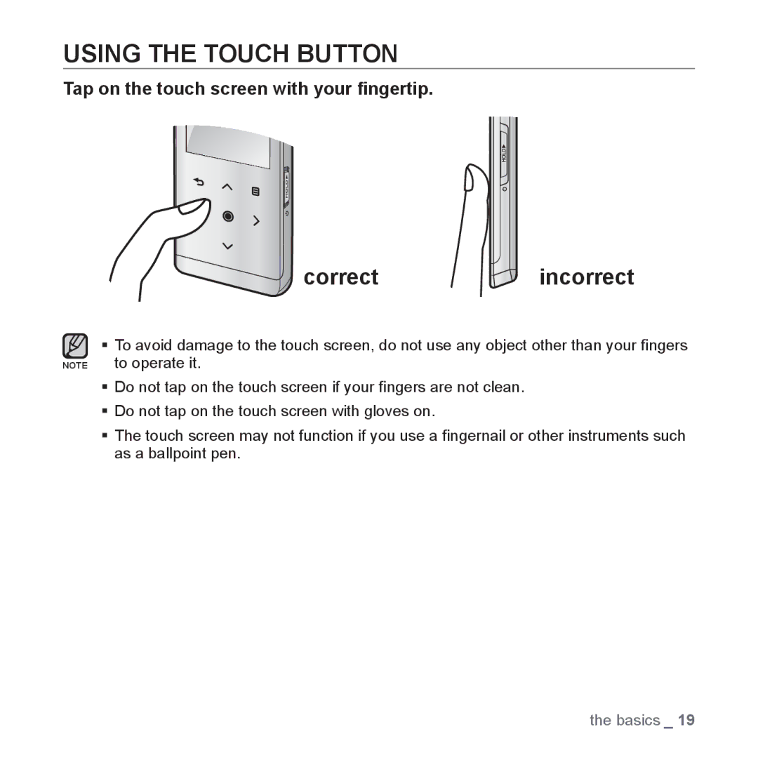 Samsung YP-T10JARY user manual Using the Touch Button, Correct incorrect, Tap on the touch screen with your ﬁngertip 