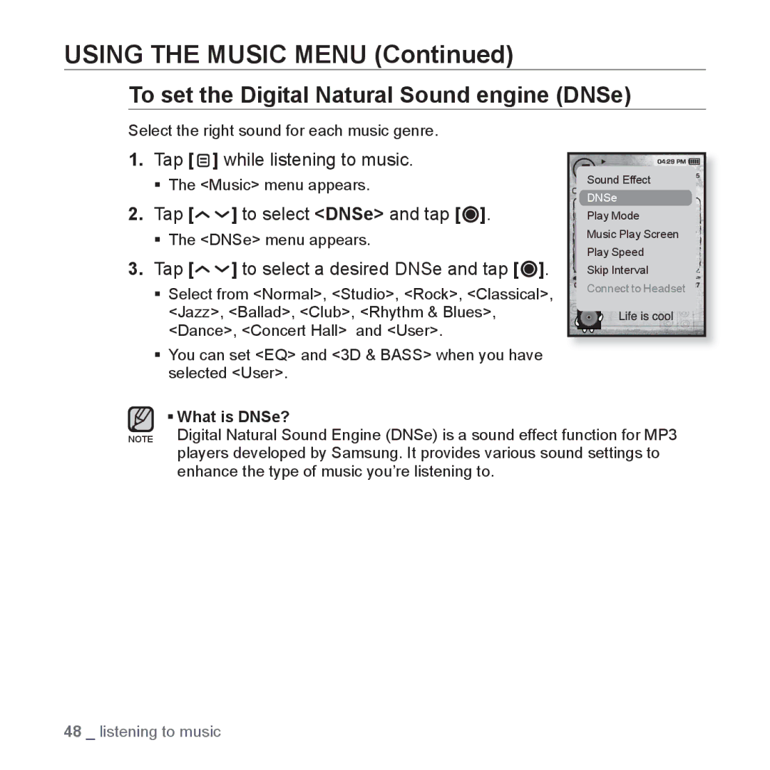 Samsung YP-T10JARY Using the Music Menu, To set the Digital Natural Sound engine DNSe, Tap To select DNSe and tap 