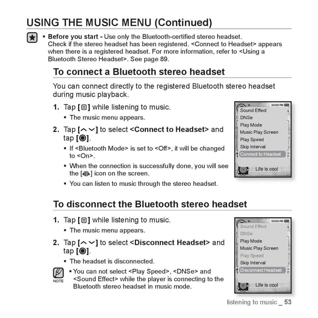 Samsung YP-T10JARY user manual To connect a Bluetooth stereo headset, To disconnect the Bluetooth stereo headset 