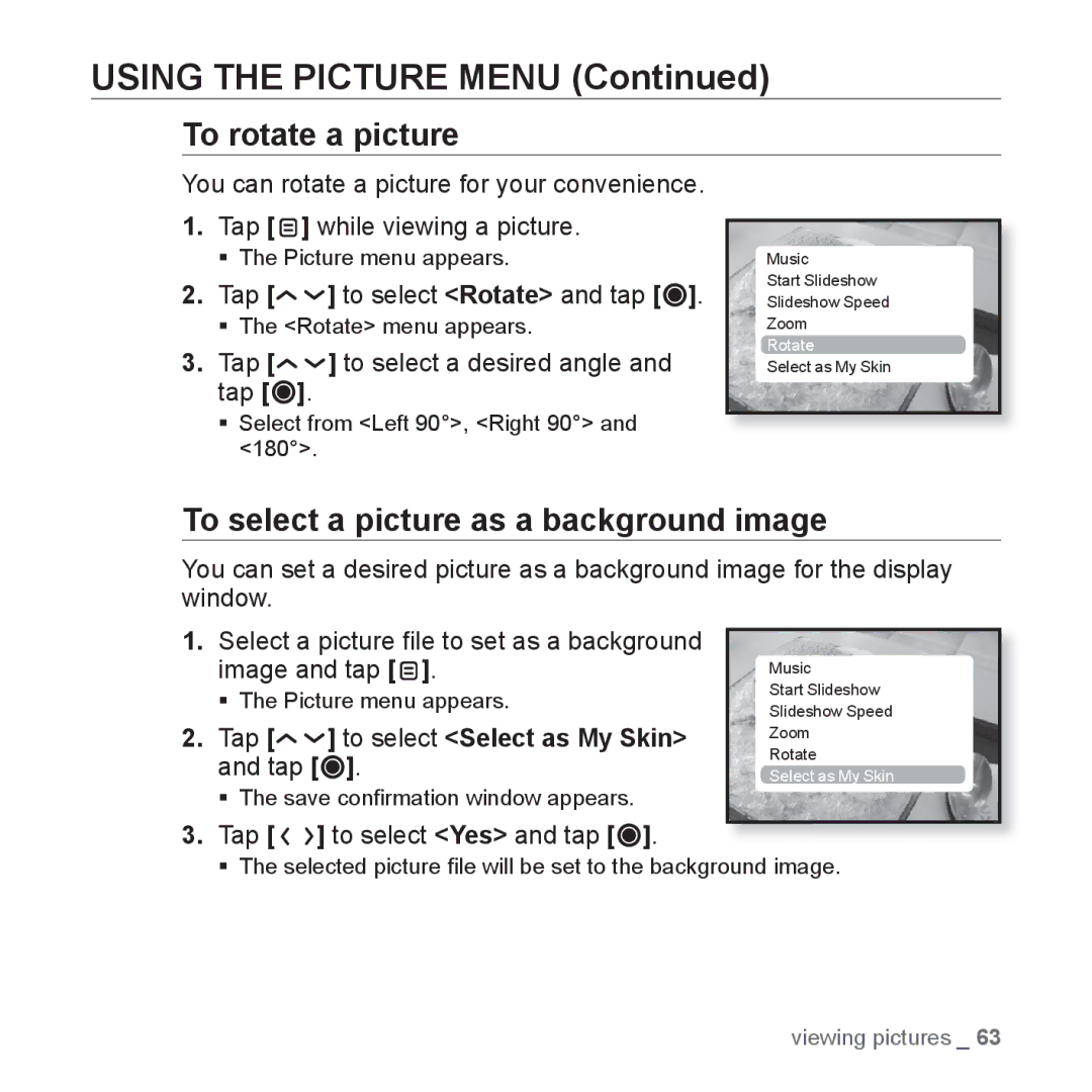 Samsung YP-T10JARY user manual To rotate a picture, To select a picture as a background image, Tap to select Rotate and tap 