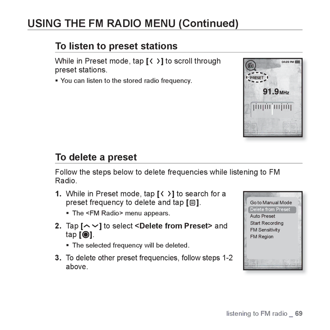 Samsung YP-T10JARY user manual To listen to preset stations, To delete a preset, Tap to select Delete from Preset and tap 