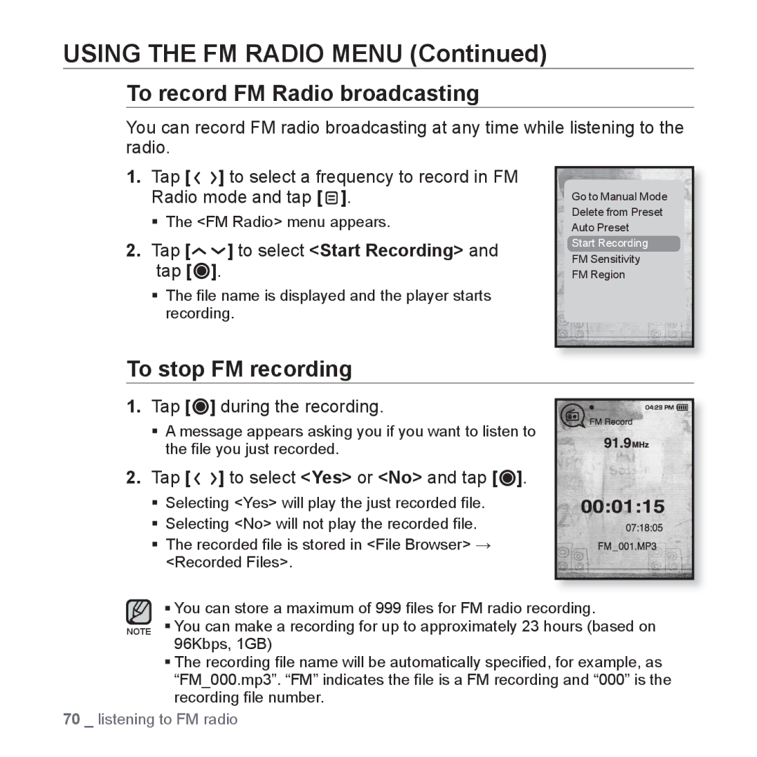 Samsung YP-T10JARY user manual To record FM Radio broadcasting, To stop FM recording, Tap to select Start Recording and tap 