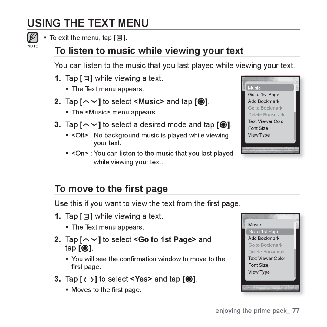 Samsung YP-T10JARY user manual Using the Text Menu, To listen to music while viewing your text, To move to the ﬁrst 