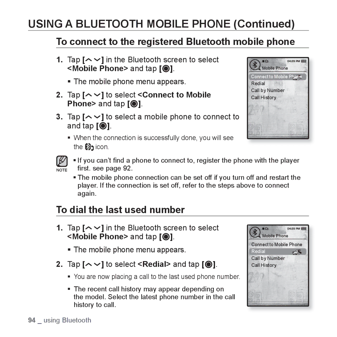 Samsung YP-T10JARY user manual To connect to the registered Bluetooth mobile phone, To dial the last used number 