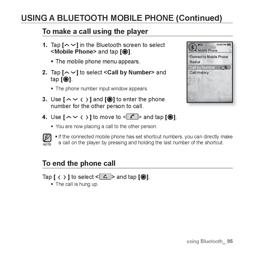 Samsung YP-T10JARY user manual To make a call using the player, To end the phone call, Tap to select Call by Number and tap 