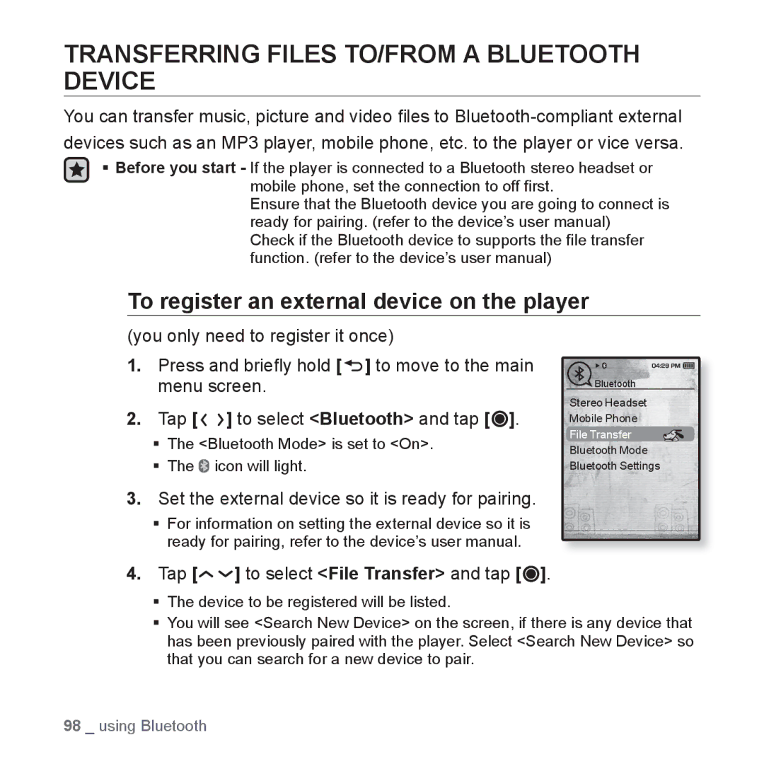 Samsung YP-T10JARY user manual Transferring Files TO/FROM a Bluetooth Device, To register an external device on the player 