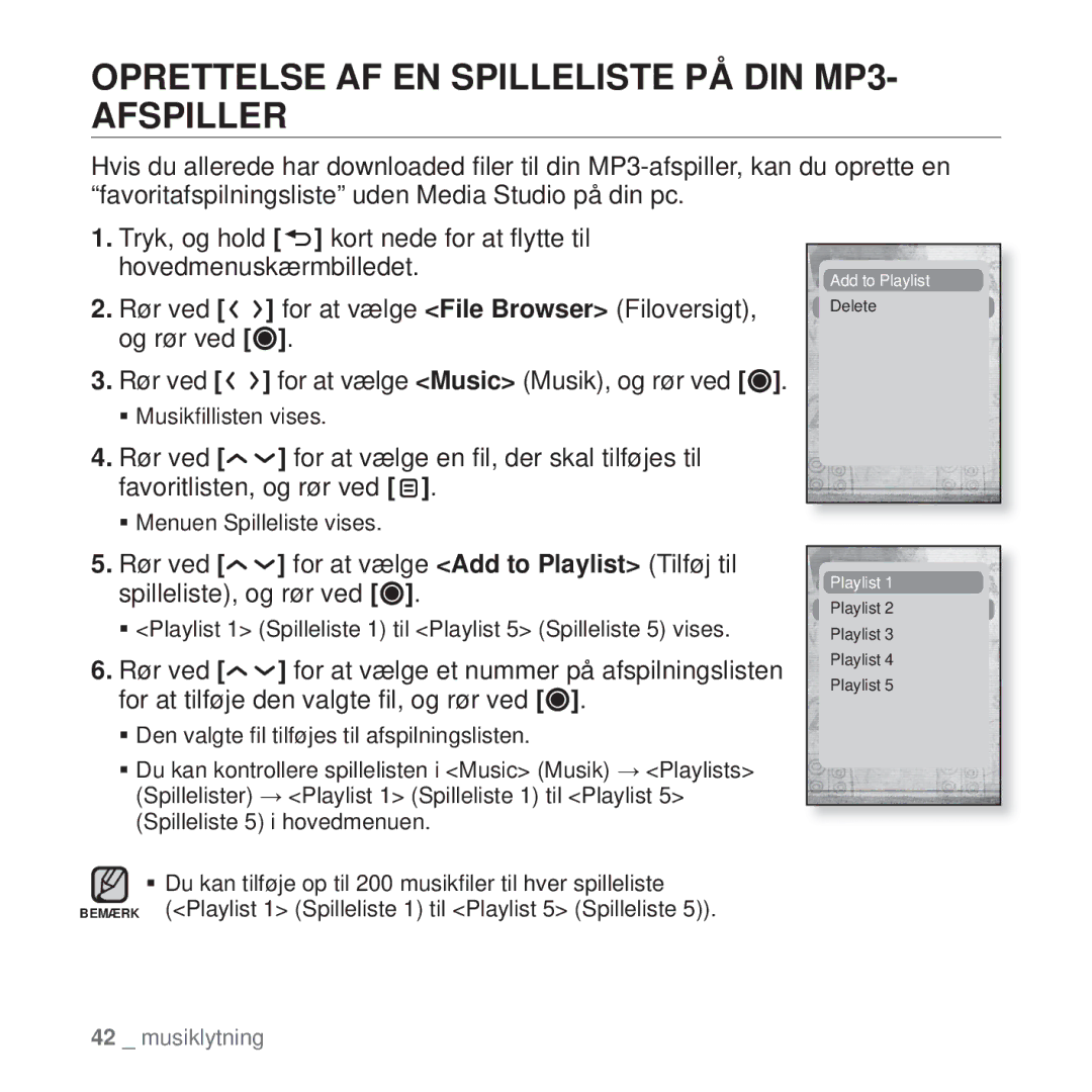 Samsung YP-T10JAR/XEE, YP-T10JAU/XEE, YP-T10JAW/XEE, YP-T10JQW/XEE manual Oprettelse AF EN Spilleliste PÅ DIN MP3- Afspiller 