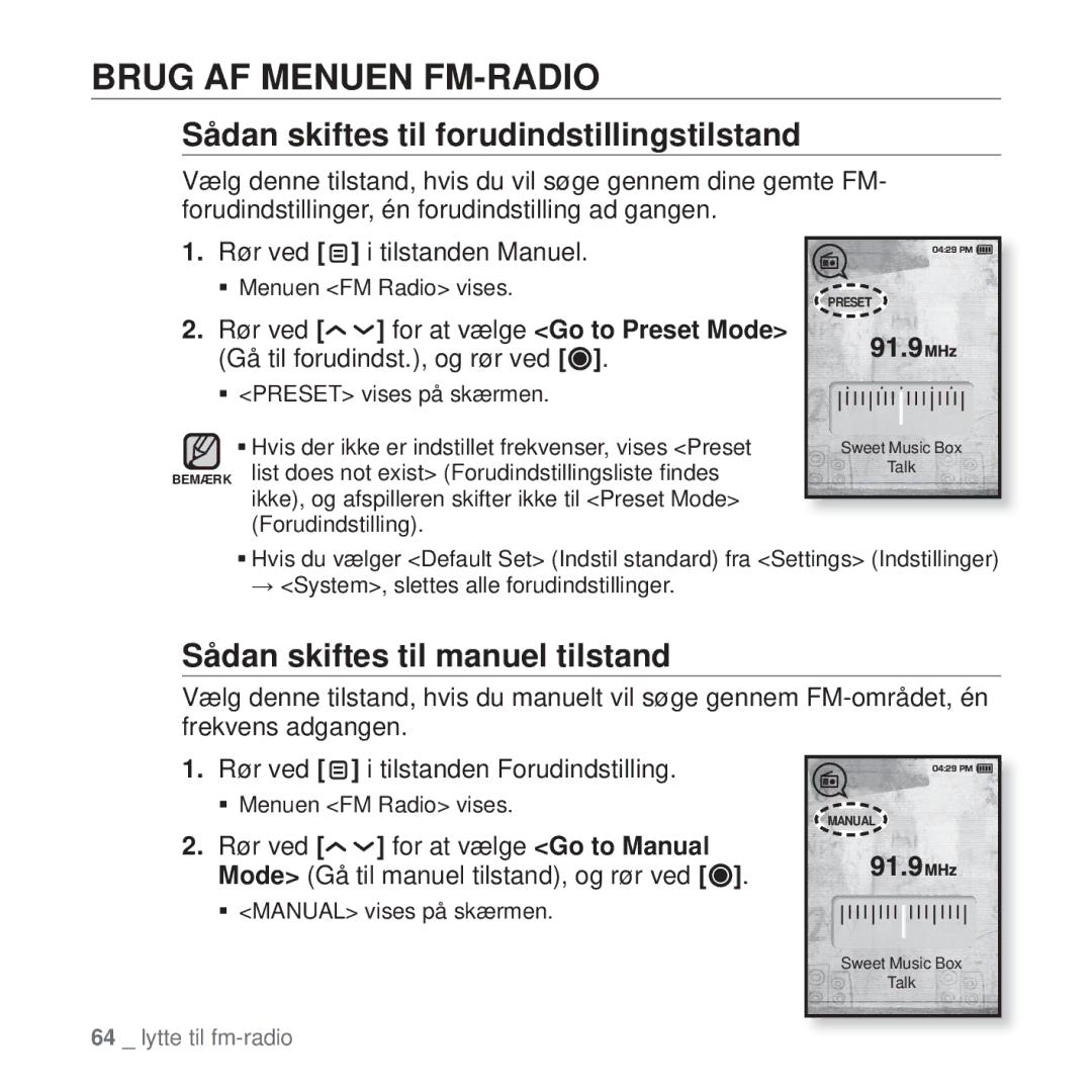 Samsung YP-T10JAW/XEE, YP-T10JAU/XEE, YP-T10JQW/XEE Brug AF Menuen FM-RADIO, Sådan skiftes til forudindstillingstilstand 