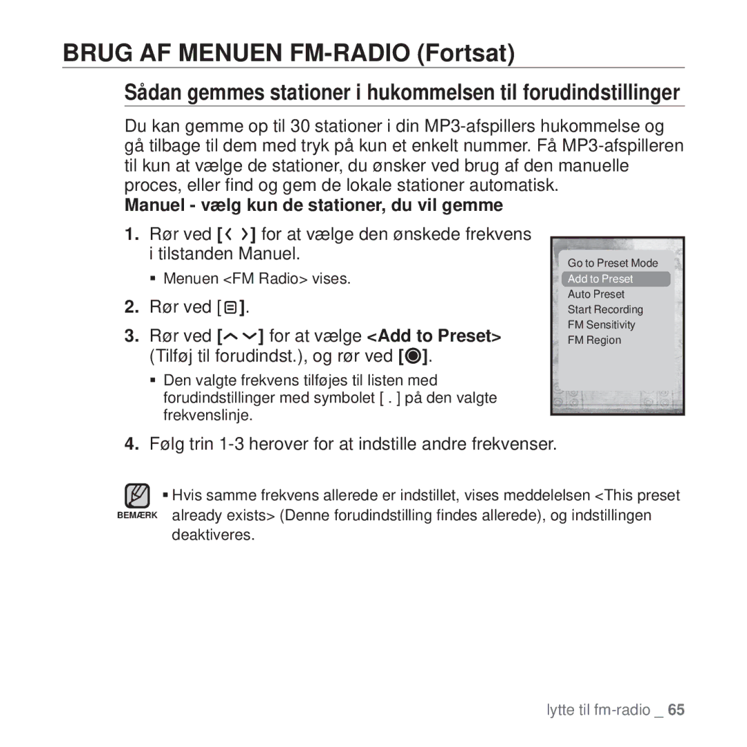 Samsung YP-T10JQW/XEE, YP-T10JAU/XEE manual Brug AF Menuen FM-RADIO Fortsat, Manuel vælg kun de stationer, du vil gemme 