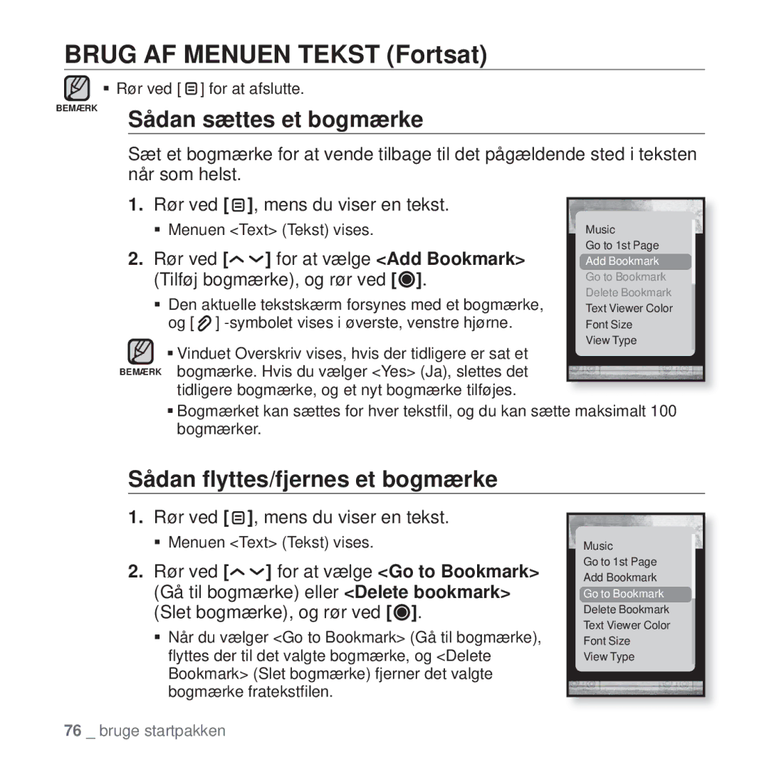 Samsung YP-T10JQB/XEE, YP-T10JAU/XEE, YP-T10JAW/XEE manual Brug AF Menuen Tekst Fortsat, Sådan ﬂyttes/fjernes et bogmærke 