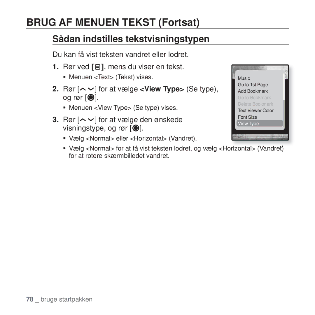 Samsung YP-T10JAR/XEE, YP-T10JAU/XEE manual Sådan indstilles tekstvisningstypen, Rør for at vælge View Type Se type, og rør 