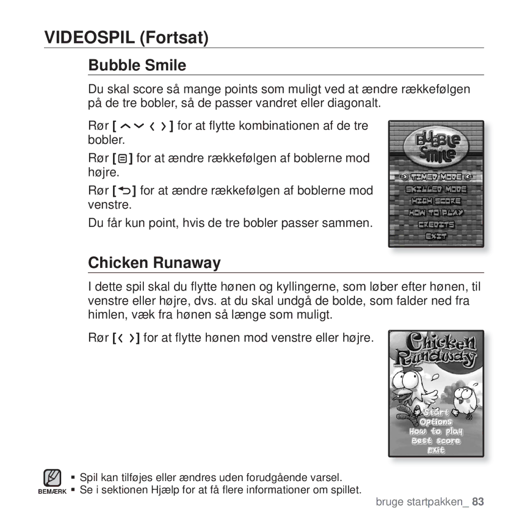 Samsung YP-T10JQW/XEE, YP-T10JAU/XEE, YP-T10JAW/XEE, YP-T10JCB/XEE manual Videospil Fortsat, Bubble Smile, Chicken Runaway 