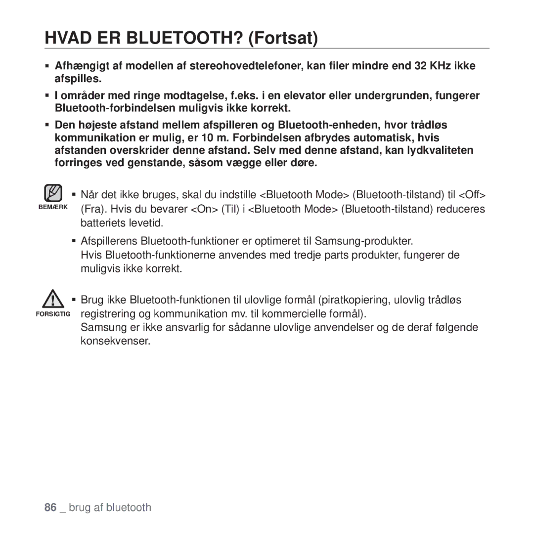 Samsung YP-T10JAG/XEE, YP-T10JAU/XEE, YP-T10JAW/XEE, YP-T10JQW/XEE, YP-T10JCB/XEE, YP-T10JQB/XEE Hvad ER BLUETOOTH? Fortsat 