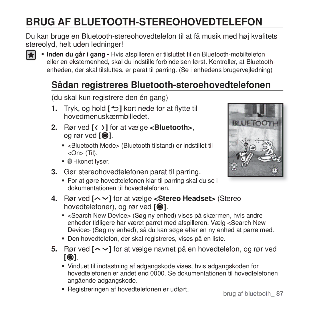 Samsung YP-T10JAR/XEE manual Brug AF BLUETOOTH-STEREOHOVEDTELEFON, Sådan registreres Bluetooth-steroehovedtelefonen 