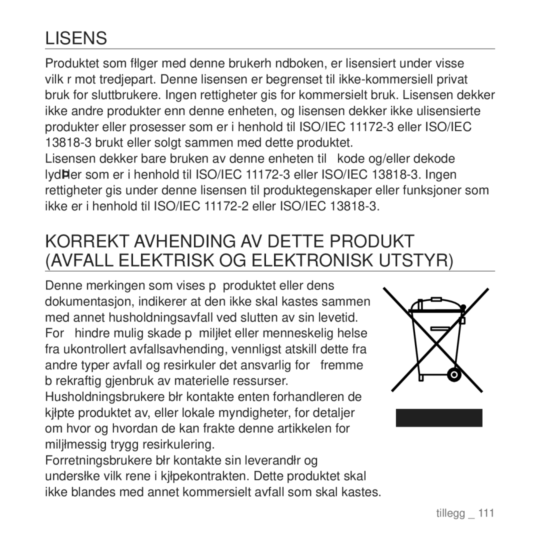 Samsung YP-T10JCB/XEE, YP-T10JAU/XEE, YP-T10JAW/XEE, YP-T10JQW/XEE, YP-T10JQB/XEE, YP-T10JAG/XEE, YP-T10JAR/XEE manual Lisens 