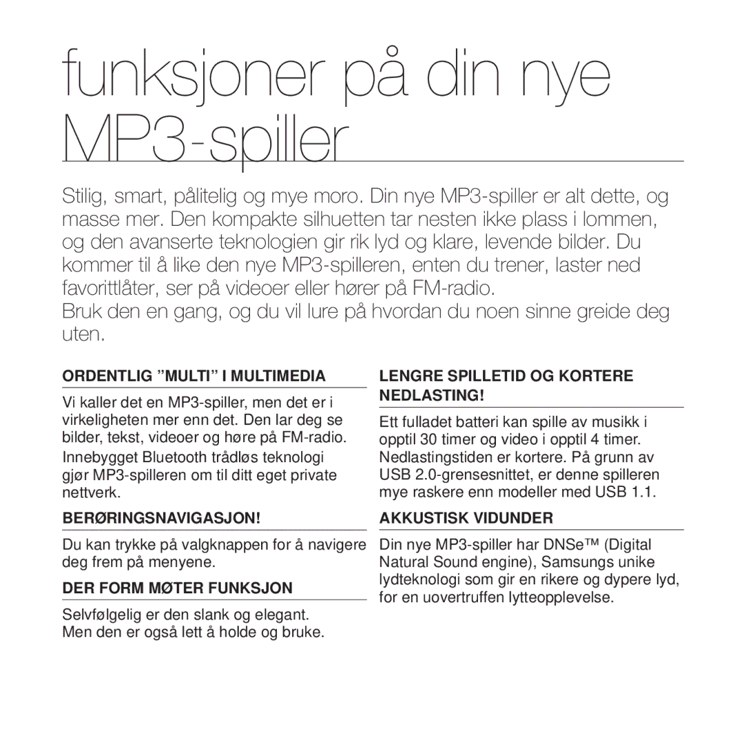 Samsung YP-T10JQW/XEE, YP-T10JAU/XEE, YP-T10JAW/XEE manual Funksjoner på din nye MP3-spiller, Ordentlig Multi I Multimedia 