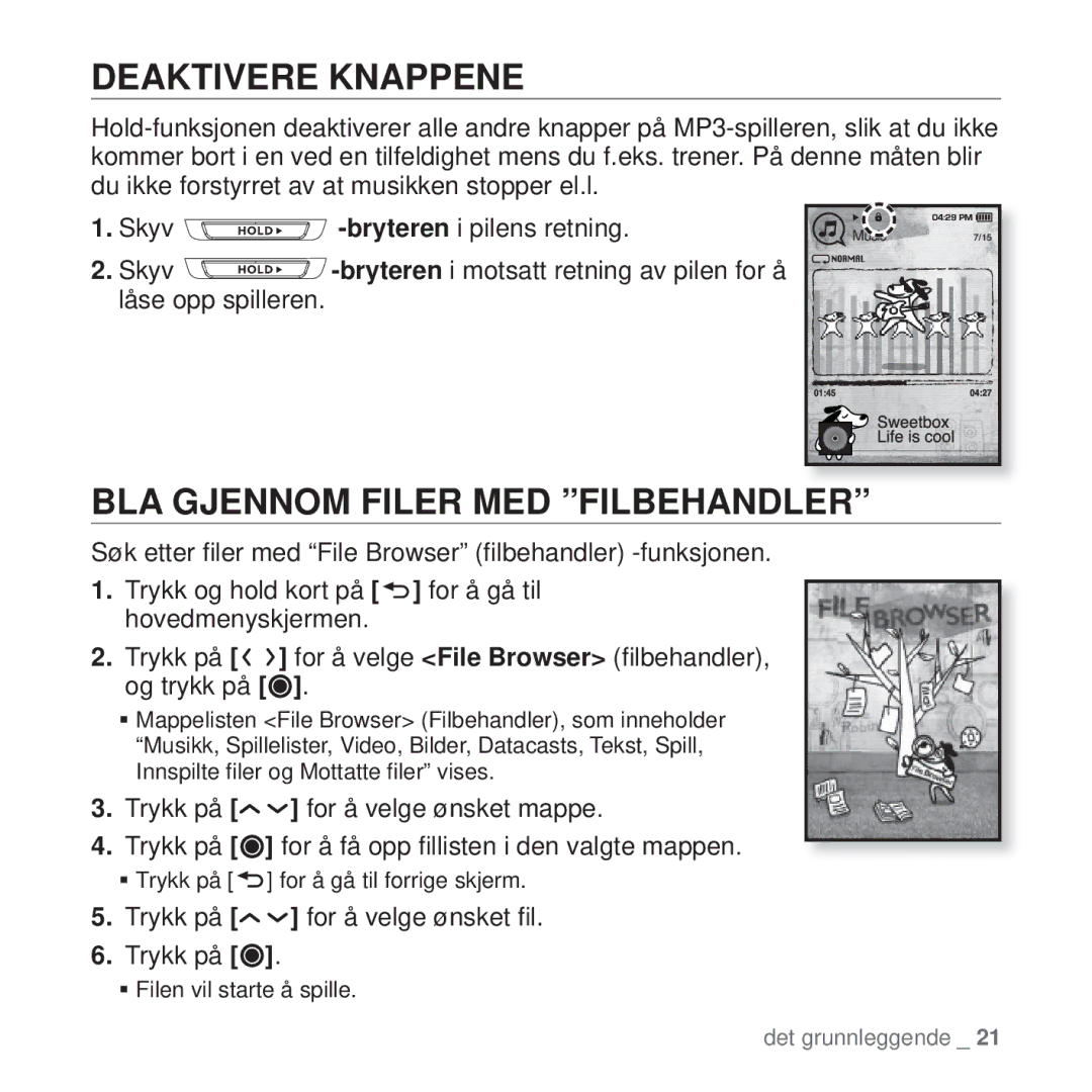 Samsung YP-T10JCB/XEE manual Deaktivere Knappene, BLA Gjennom Filer MED Filbehandler, Trykk på for å velge ønsket ﬁl 