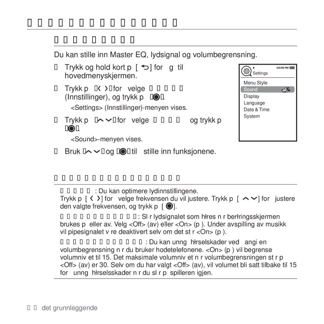 Samsung YP-T10JAR/XEE, YP-T10JAU/XEE Endre Innstillingene Forts, Lydinnstillinger, Trykk på for å velge Sound, og trykk på 