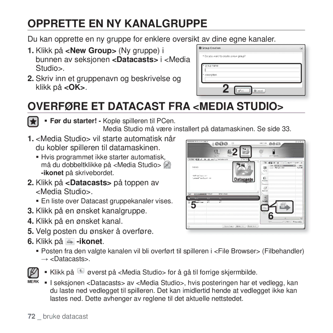 Samsung YP-T10JAU/XEE, YP-T10JAW/XEE, YP-T10JQW/XEE manual Opprette EN NY Kanalgruppe, Overføre ET Datacast FRA Media Studio 