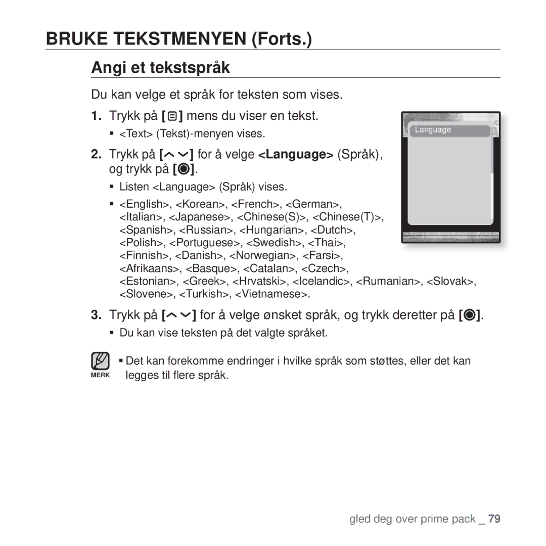 Samsung YP-T10JCW/XEE, YP-T10JAU/XEE, YP-T10JAW/XEE Angi et tekstspråk, Trykk på for å velge Language Språk, og trykk på 