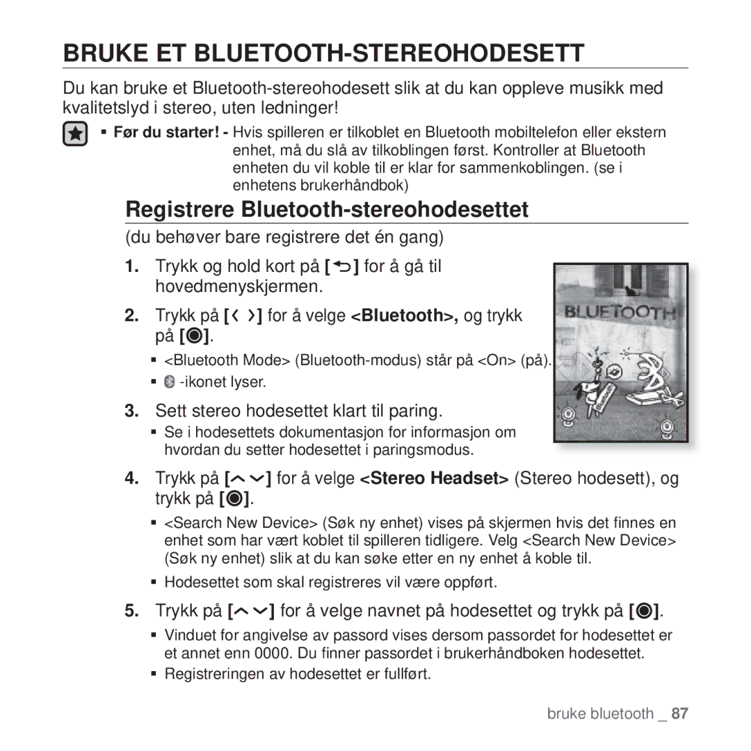 Samsung YP-T10JAR/XEE, YP-T10JAU/XEE manual Bruke ET BLUETOOTH-STEREOHODESETT, Registrere Bluetooth-stereohodesettet 