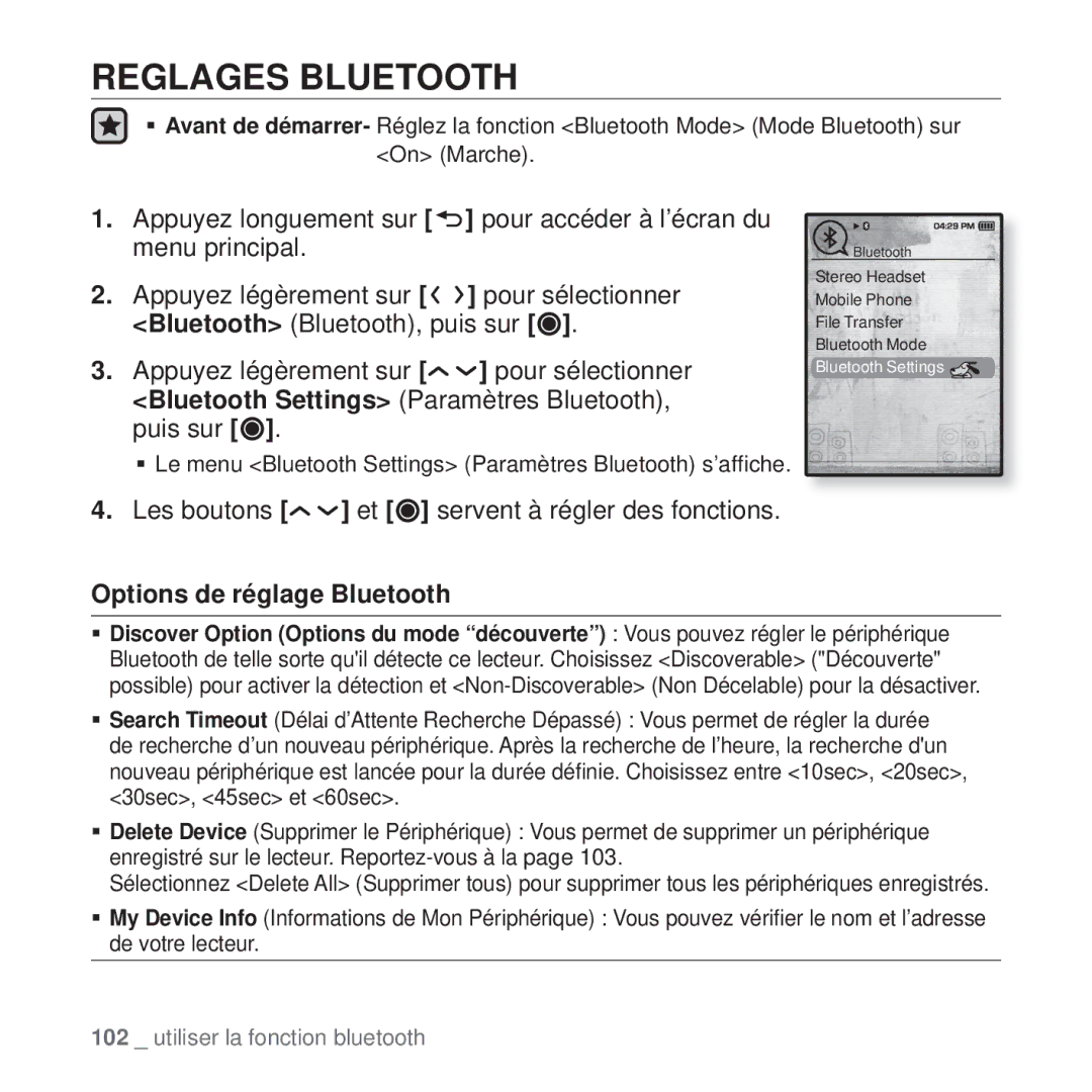 Samsung YP-T10JCW/XEF, YP-T10JQB/XEF, YP-T10JQBH/XEF, YP-T10JABH/XEF manual Reglages Bluetooth, Options de réglage Bluetooth 