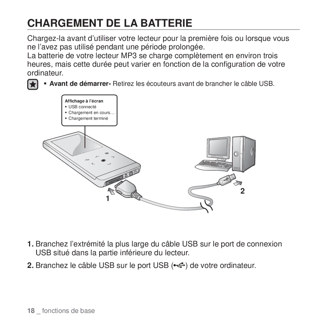 Samsung YP-T10JCW/XEF, YP-T10JQB/XEF, YP-T10JQBH/XEF, YP-T10JABH/XEF, YP-T10JAB/XEF, YP-T10JCB/XEF Chargement DE LA Batterie 