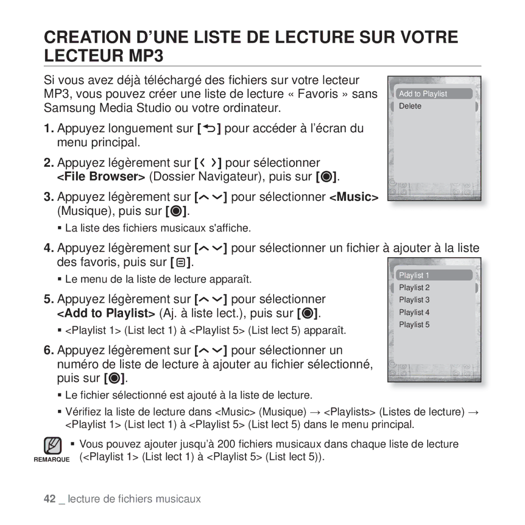 Samsung YP-T10JCW/XEF Creation D’UNE Liste DE Lecture SUR Votre Lecteur MP3, Appuyez légèrement sur Pour sélectionner 