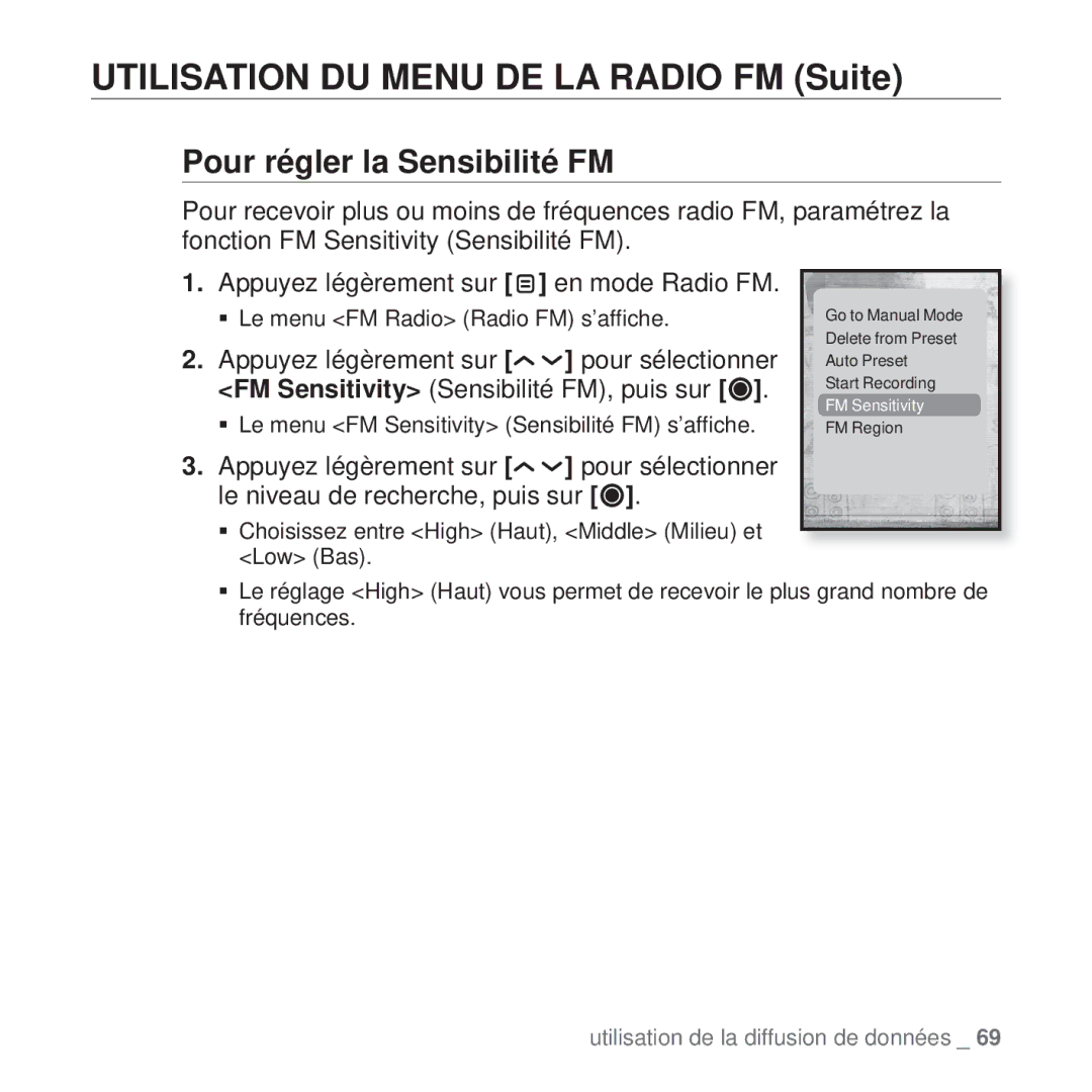 Samsung YP-T10JABH/XEF, YP-T10JCW/XEF, YP-T10JQB/XEF, YP-T10JQBH/XEF, YP-T10JAB/XEF manual Pour régler la Sensibilité FM 