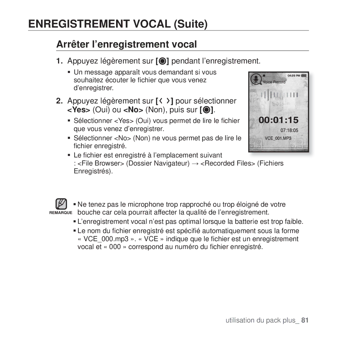 Samsung YP-T10JABH/XEF, YP-T10JCW/XEF, YP-T10JQB/XEF manual Enregistrement Vocal Suite, Arrêter l’enregistrement vocal 