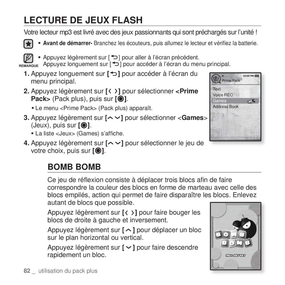 Samsung YP-T10JAB/XEF, YP-T10JCW/XEF, YP-T10JQB/XEF, YP-T10JQBH/XEF, YP-T10JABH/XEF manual Lecture DE Jeux Flash, Bomb Bomb 