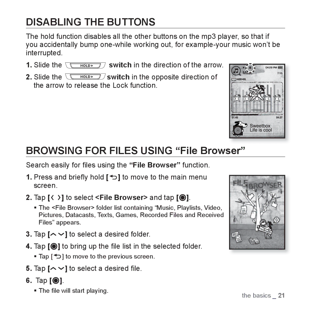 Samsung YP-T10JAR/XEO manual Disabling the Buttons, Browsing for Files Using File Browser, Tap to select a desired ﬁle 