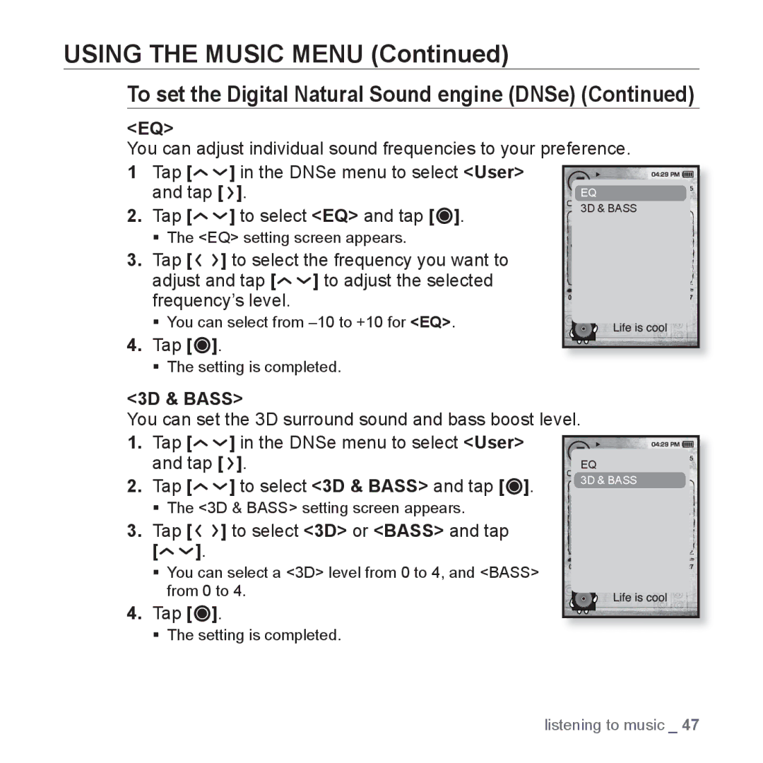 Samsung YP-T10JAG/XET, YP-T10JCW/XEF, YP-T10JQB/XEF, YP-T10JQBH/XEF manual 3D & Bass, Tap to select 3D or Bass and tap 