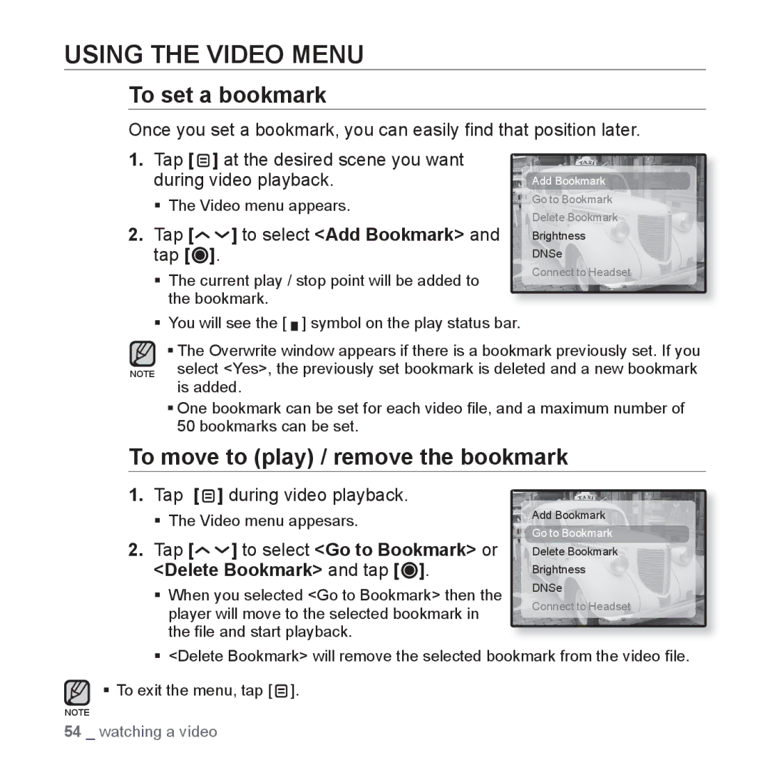 Samsung YP-T10JQG/XET, YP-T10JCW/XEF manual Using the Video Menu, To set a bookmark, To move to play / remove the bookmark 