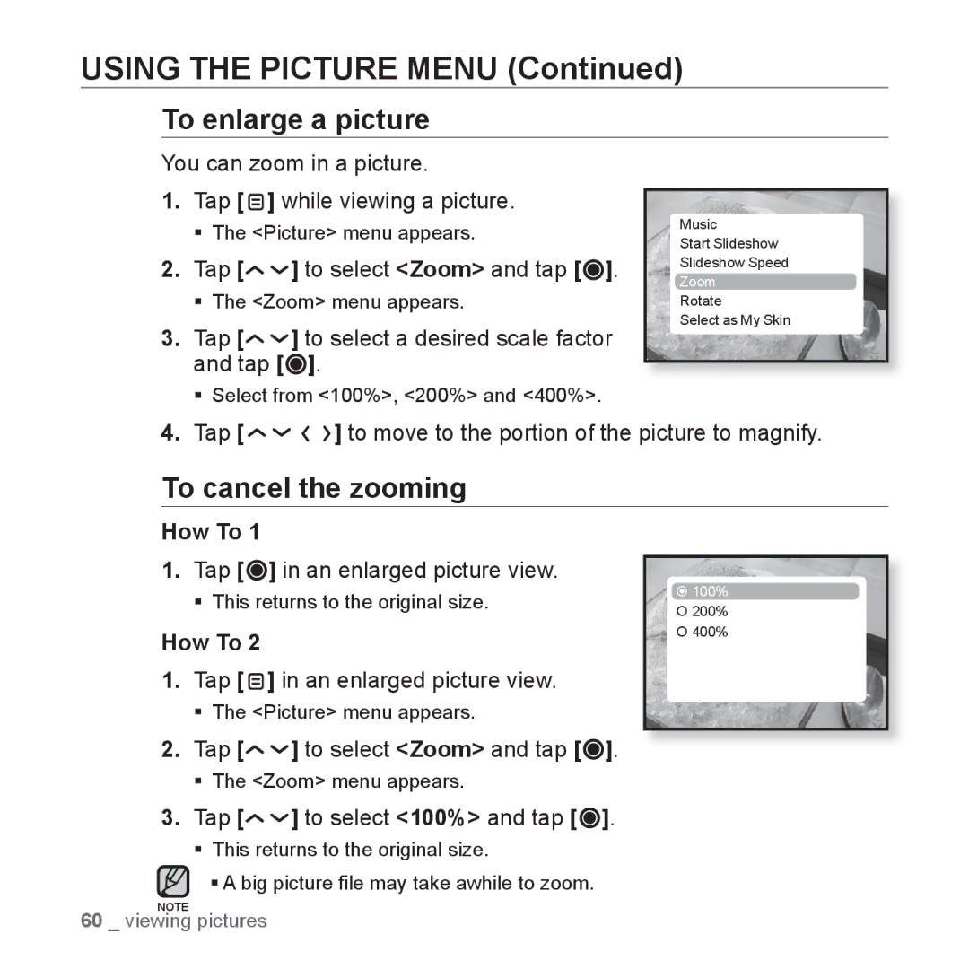 Samsung YP-T10JCB/XEO, YP-T10JCW/XEF, YP-T10JQB/XEF, YP-T10JQBH/XEF manual To enlarge a picture, To cancel the zooming 