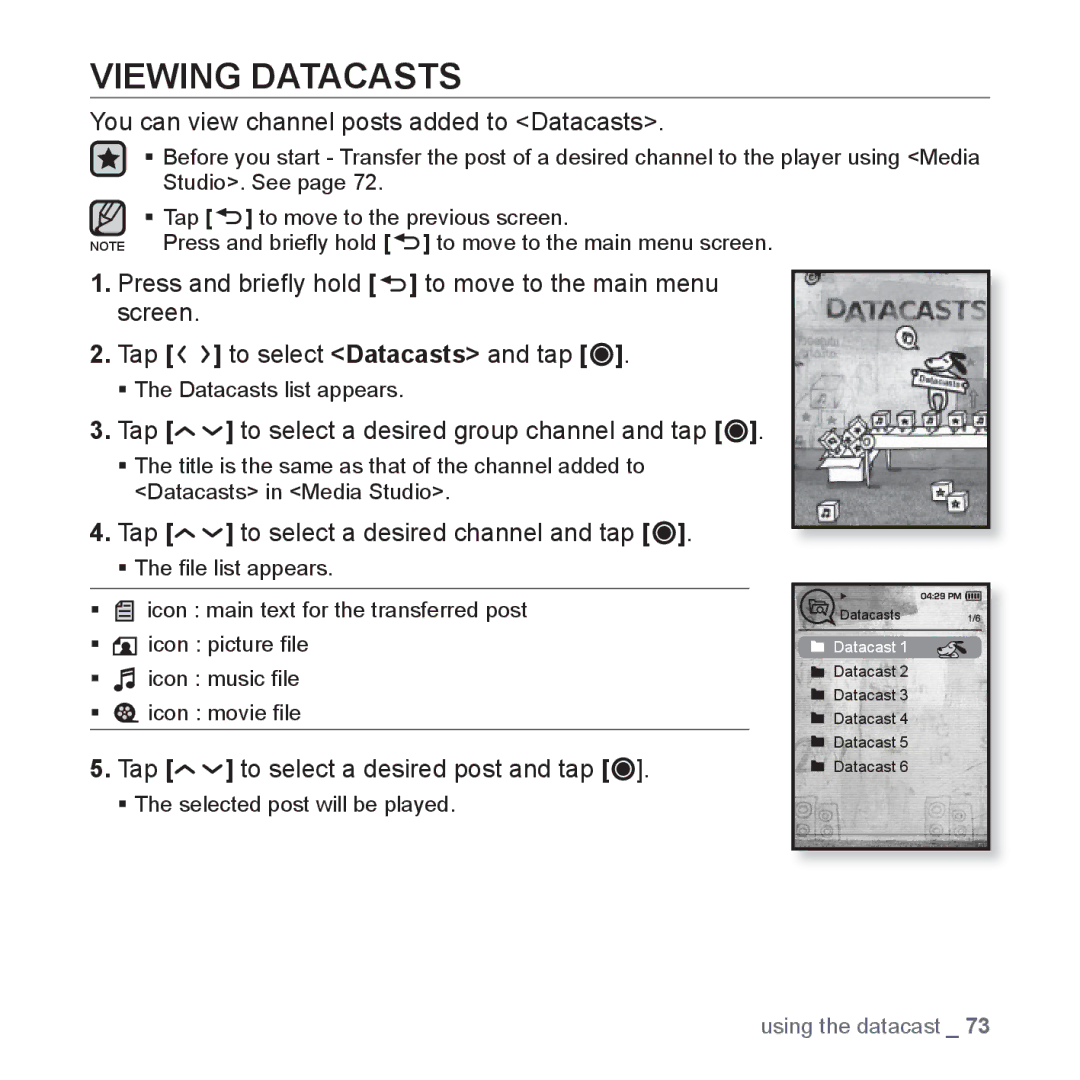 Samsung YP-T10JQB/XEE, YP-T10JCW/XEF, YP-T10JQB/XEF manual Viewing Datacasts, You can view channel posts added to Datacasts 