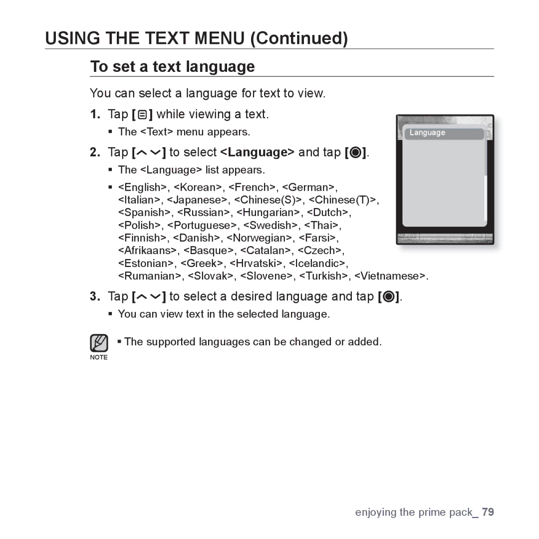 Samsung YP-T10JAU/XET, YP-T10JCW/XEF, YP-T10JQB/XEF, YP-T10JQBH/XEF To set a text language, Tap to select Language and tap 