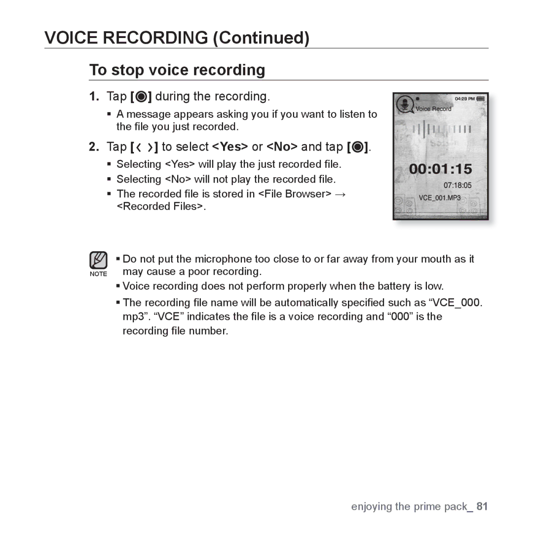 Samsung YP-T10JQB/XEF, YP-T10JCW/XEF, YP-T10JQBH/XEF, YP-T10JABH/XEF, YP-T10JAB/XEF Voice Recording, To stop voice recording 