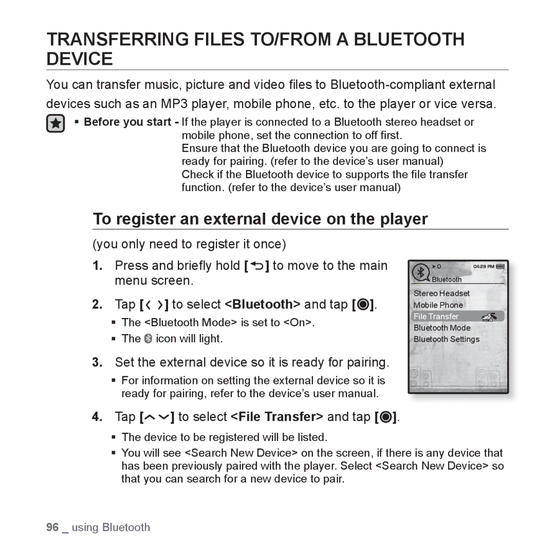 Samsung YP-T10JABH/XET manual Transferring Files TO/FROM a Bluetooth Device, To register an external device on the player 