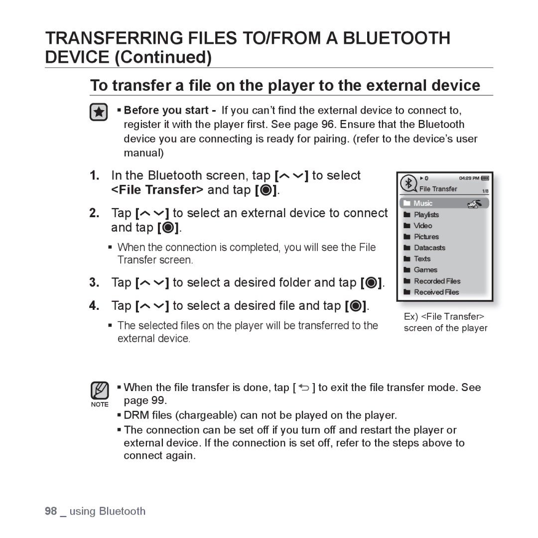 Samsung YP-T10JQW/XEO, YP-T10JCW/XEF, YP-T10JQB/XEF, YP-T10JQBH/XEF To transfer a ﬁle on the player to the external device 