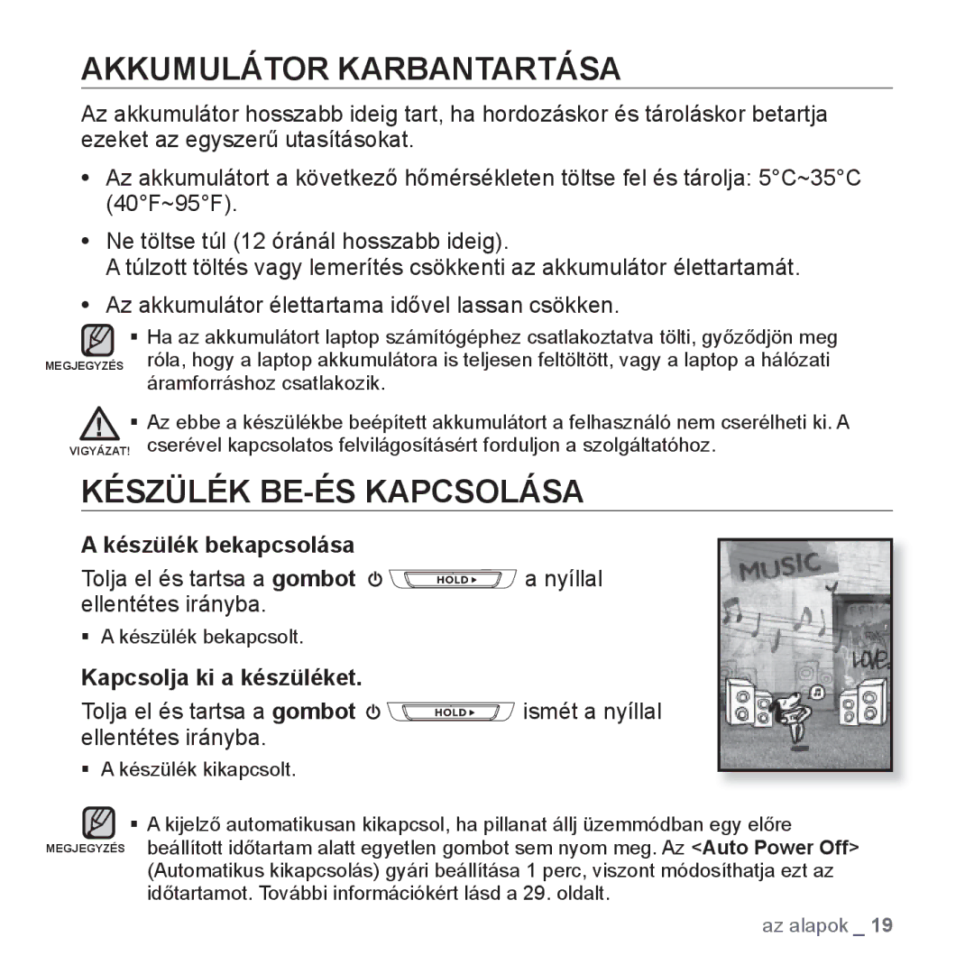 Samsung YP-T10JAR/XET, YP-T10JQU/XET manual Akkumulátor Karbantartása, Készülék BE-ÉS Kapcsolása, Készülék bekapcsolása 