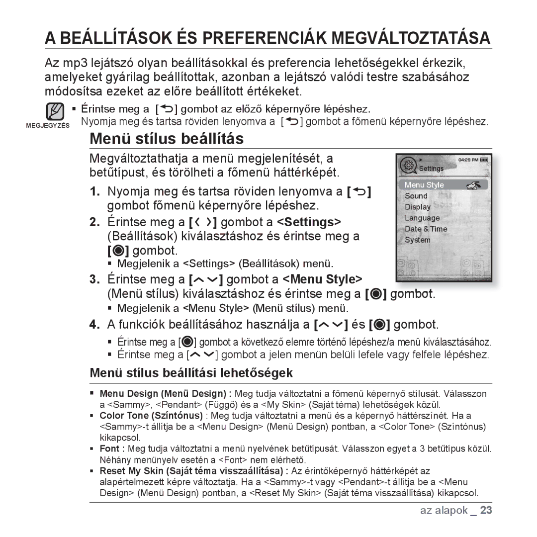 Samsung YP-T10JAG/XET, YP-T10JQU/XET, YP-T10JQW/XET manual Beállítások ÉS Preferenciák Megváltoztatása, Menü stílus beállítás 