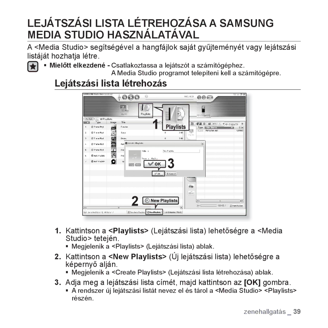 Samsung YP-T10JQG/XEO, YP-T10JQU/XET, YP-T10JAG/XET, YP-T10JQW/XET, YP-T10JAB/XET, YP-T10JAW/XET Lejátszási lista létrehozás 