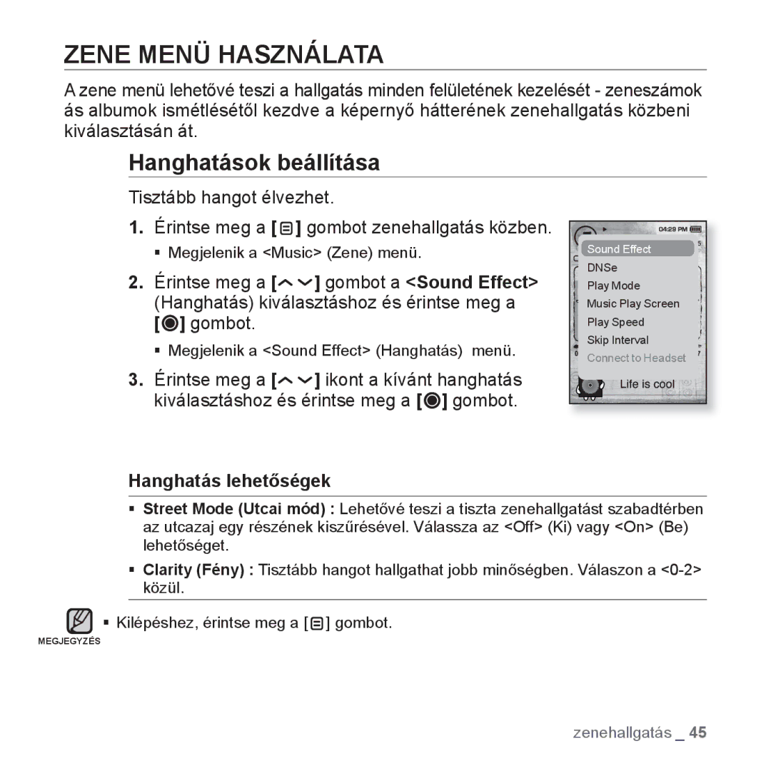 Samsung YP-T10JAG/XET, YP-T10JQU/XET, YP-T10JQW/XET Zene Menü Használata, Hanghatások beállítása, Hanghatás lehetőségek 