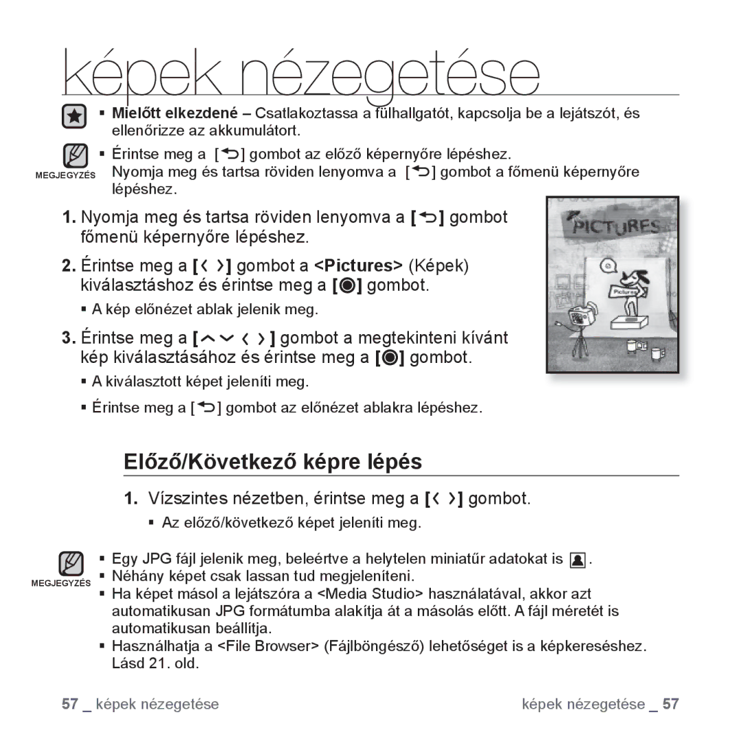 Samsung YP-T10JAB/XEO manual Képek nézegetése, Előző/Következő képre lépés, Vízszintes nézetben, érintse meg a gombot 