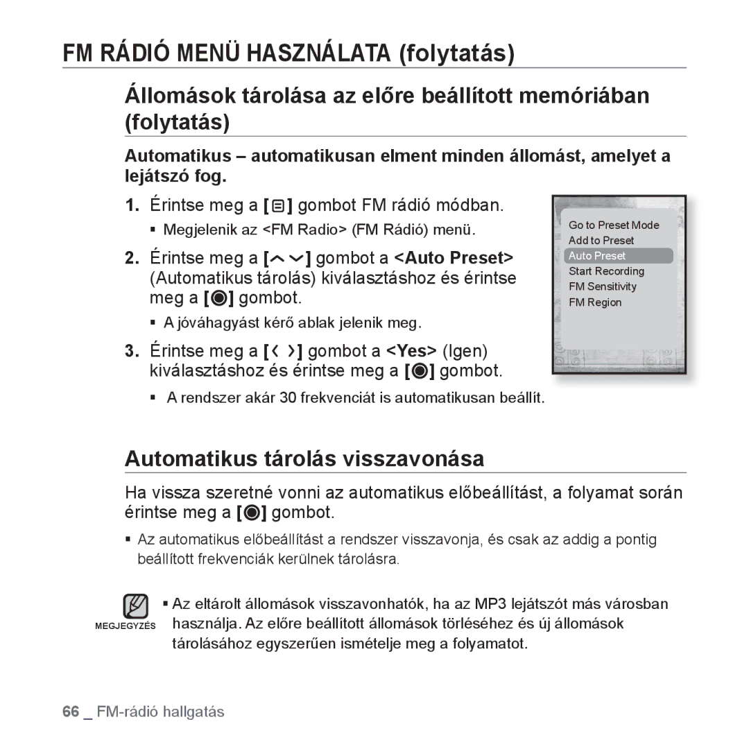 Samsung YP-T10JQU/XET manual Állomások tárolása az előre beállított memóriában folytatás, Automatikus tárolás visszavonása 